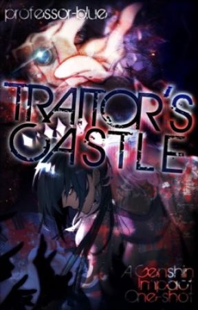 Traitor's Castle by professor-blue