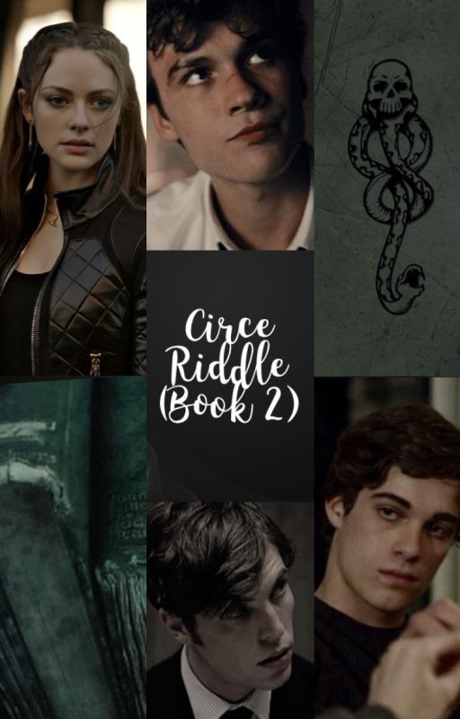 Circe Riddle (Book 2) by Irishdancer07