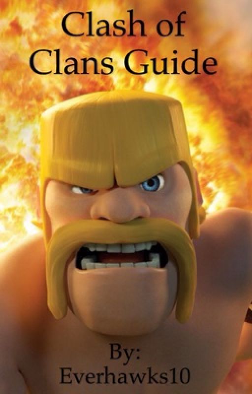 Clash of Clans Guide by onlyev35