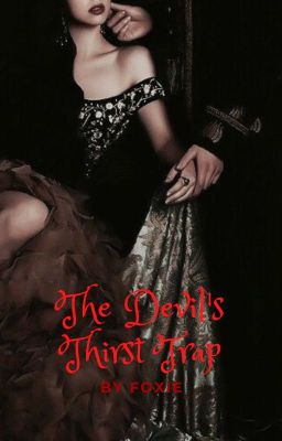 The Devil's Thirst Trap cover