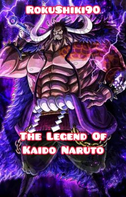 The Legend Of Kaido Naruto cover