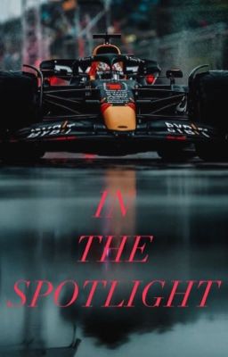 In the Spotlight (Max Verstappen - Book Two) cover