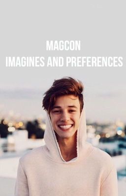 Magcon Imagines and Preferences  cover