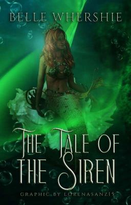 The Tale Of The Siren (Slow Updates On  Weekends) Rough Draft cover