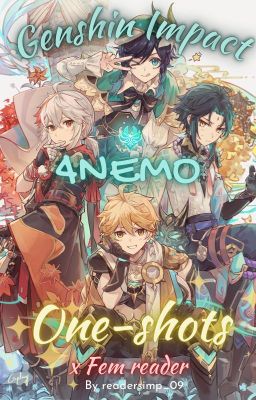 4NEMO | Genshin Impact oneshots ( x fem!reader) cover