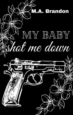 My baby shot me down - ZAKOŃCZONE // ZOSTANIE WYDANE  cover