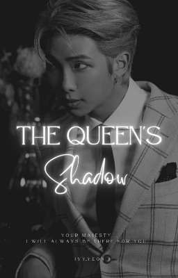 The Queen's SHADOW | Namjoon X Oc  cover