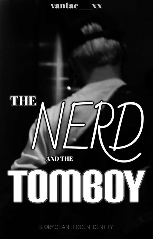 The Nerd and the Tomboy || JM by vantae___xx