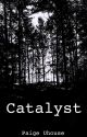 Catalyst by PUhouse