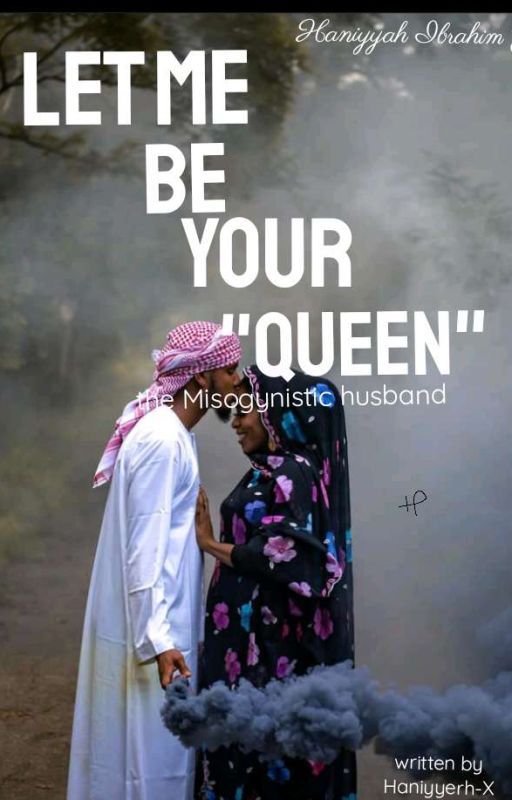 LET ME BE YOUR QUEEN✅✔️ by haniyyerh-x