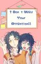 I Don't Need Your Attention!! {xiaoven} {Albexiao} by puppiesarecutig