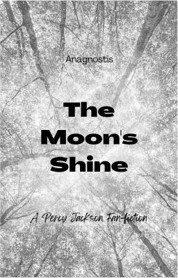 The Moon's Shine (PJO) cover