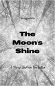 The Moon's Shine (PJO) by TheDarkGamer123