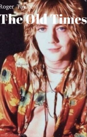 The Old Times- Roger Taylor by rrrrrogahtaylahh