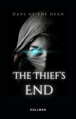 Days of the Dead Book 1: The Thief's End cover