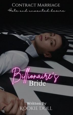 Billionaire's Bride | Jungkook by KooKie_Doll