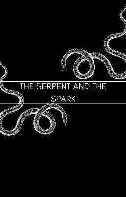 The Serpent and the Spark cover