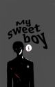 My Sweet Boy by PRADAABOY