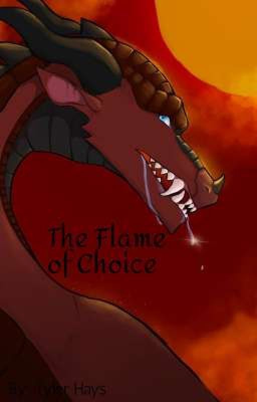 The Flame of Choice by Atreius99