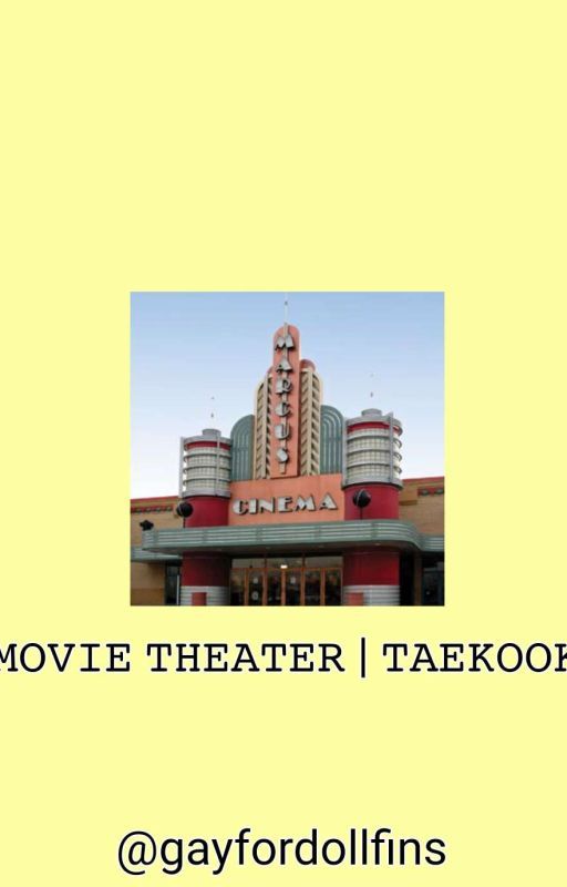 Movie theater | taekook by gayfordollfins