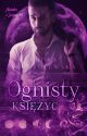 Ognisty księżyc | Nieludzie z Luizjany #3 | ZAKOŃCZONE by KorpoLudka