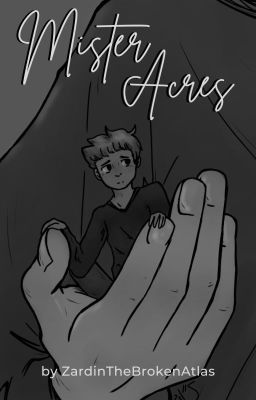 Mister Acres [ COMPLETED ] cover