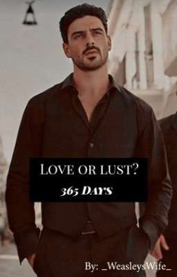 Love or lust? || 365 days cover