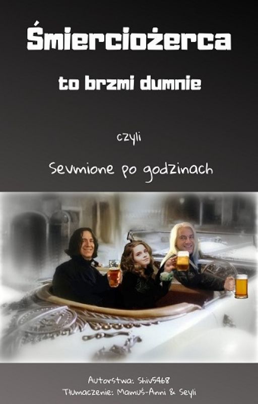 Śmierciożerca - to brzmi dumnie by Seyli111