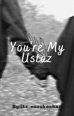 You're My Ustaz 『End』 cover