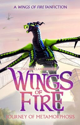 Wings of Fire • Journey of Metamorphosis [Book 2] cover