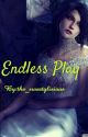 Endless Play by the_sweetylisious