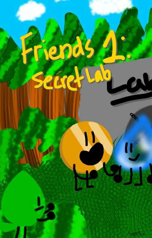 Friends 1: Secret Lab (Bfb AU) by Meforareason