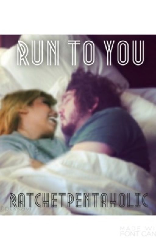 Run To You by ratchetpentaholic