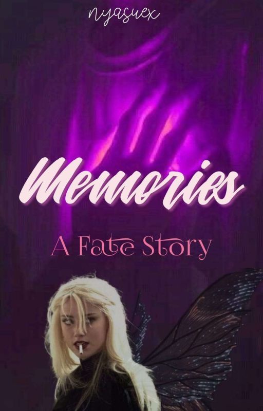 memories | a fate story by nyasuex