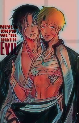 Never Knew We're Both Evil  cover