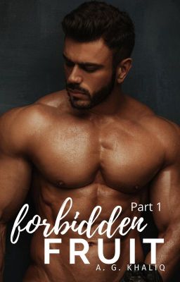 Forbidden Fruit: A Dark Mafia Love Triangle Romance cover