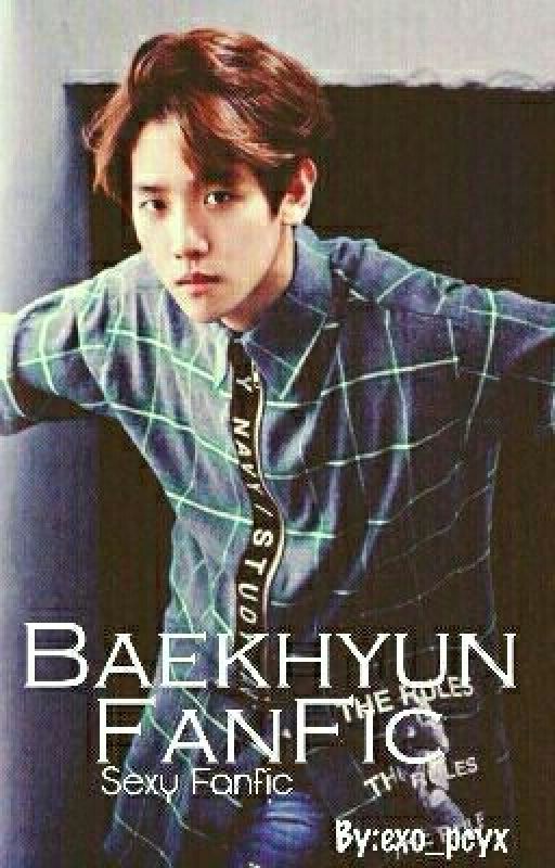 Baekhyun (Sexy Fanfic) by pathcodeexokm