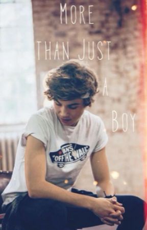 More than just a boy ~ George Shelley Fanfic by georgesnoodles