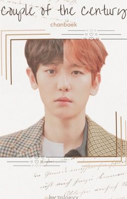 couple of the century | chanbaek-sekai cover