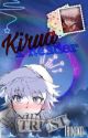 Ouvres les yeux _Kirua x reader (mâle version) by Irineko