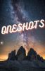 Oneshots!