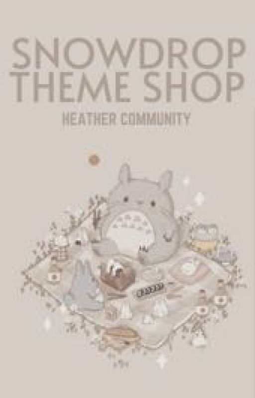 Snowdrop Theme Shop [OPEN] by heather_community