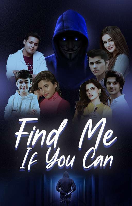 FIND ME IF YOU CAN by Rithunanda009