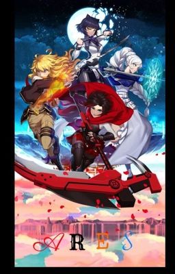 A.R.E.S (multiple OCs x rwby x male reader) cover