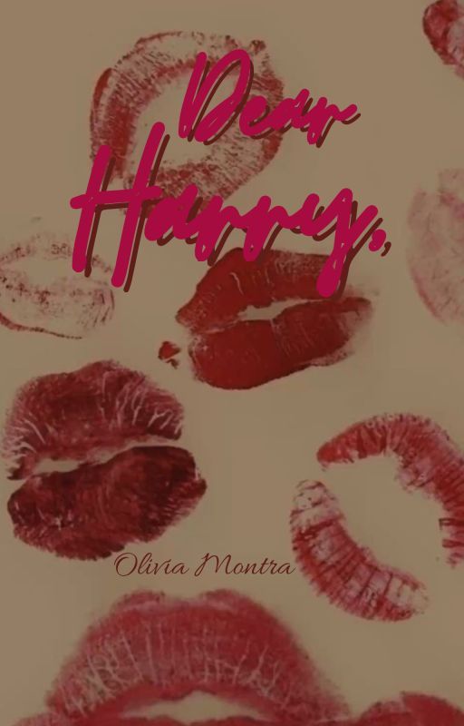 Dear Harry, by Olivia_Montra