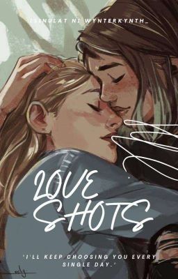 Love Shots (gxg) 🏳️‍🌈 (COMPLETED)  cover