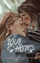 Love Shots (gxg) 🏳️‍🌈 (COMPLETED)  by wynterkynth_