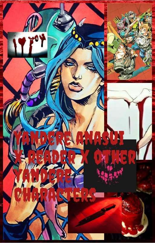 Yandere Stone Ocean x Reader DISCONNECTED by JolyneKujoxnothing