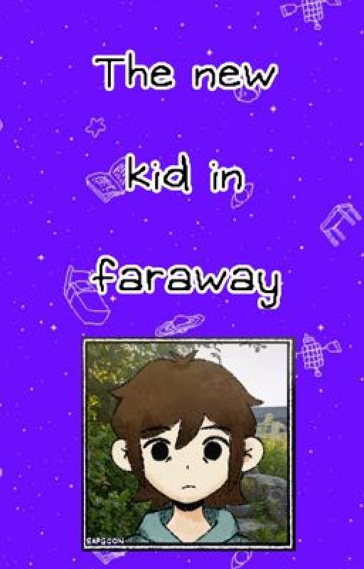 The New Kid in Faraway - OMORI by MJYAAFK