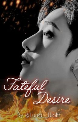 Fateful Desire || Bang Chan cover